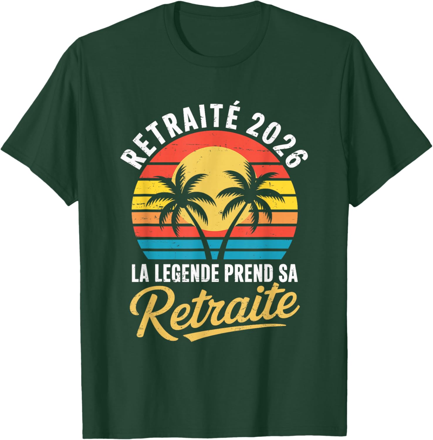 Retreat 2026 Man Humor Legend Retires T-Shirt - T-Shirt | Forest
