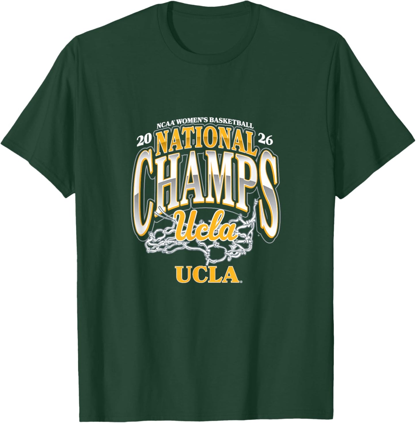 UCLA Women's Basketball National Champions March Madness Nil T-Shirt - T-Shirt | Forest