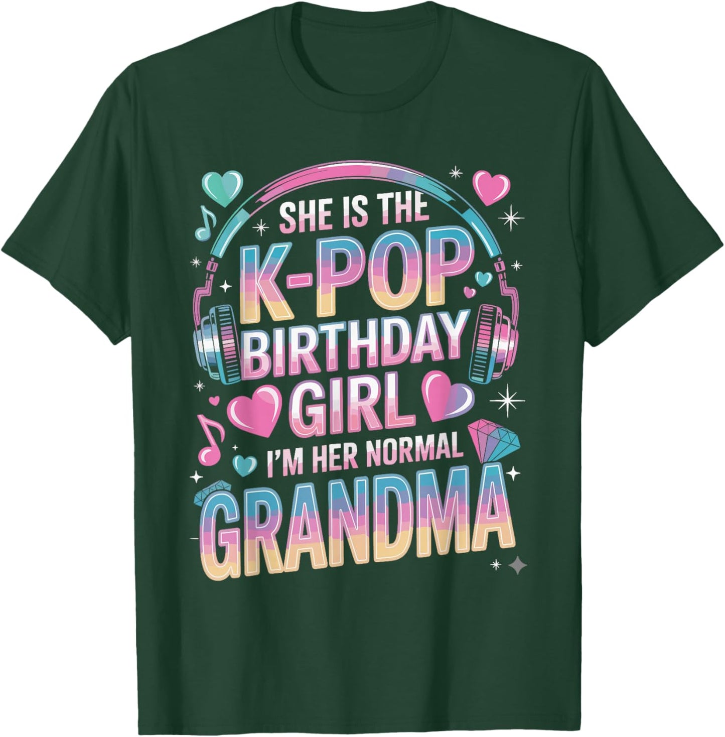 K-Pop Birthday Girl Costume for Korean Music Grandma Kpop T-Shirt - T-Shirt | Forest
