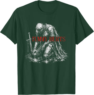 Tummy Hurts Funny Medieval Knight Dark Humor Art T-Shirt - T-Shirt | Forest