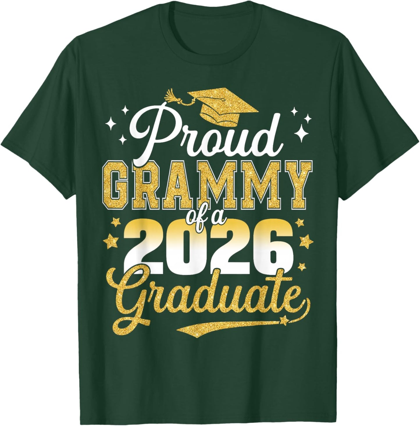 Proud Grammy of a Class of 2026 Graduate Senior Graduation T-Shirt - T-Shirt | Forest