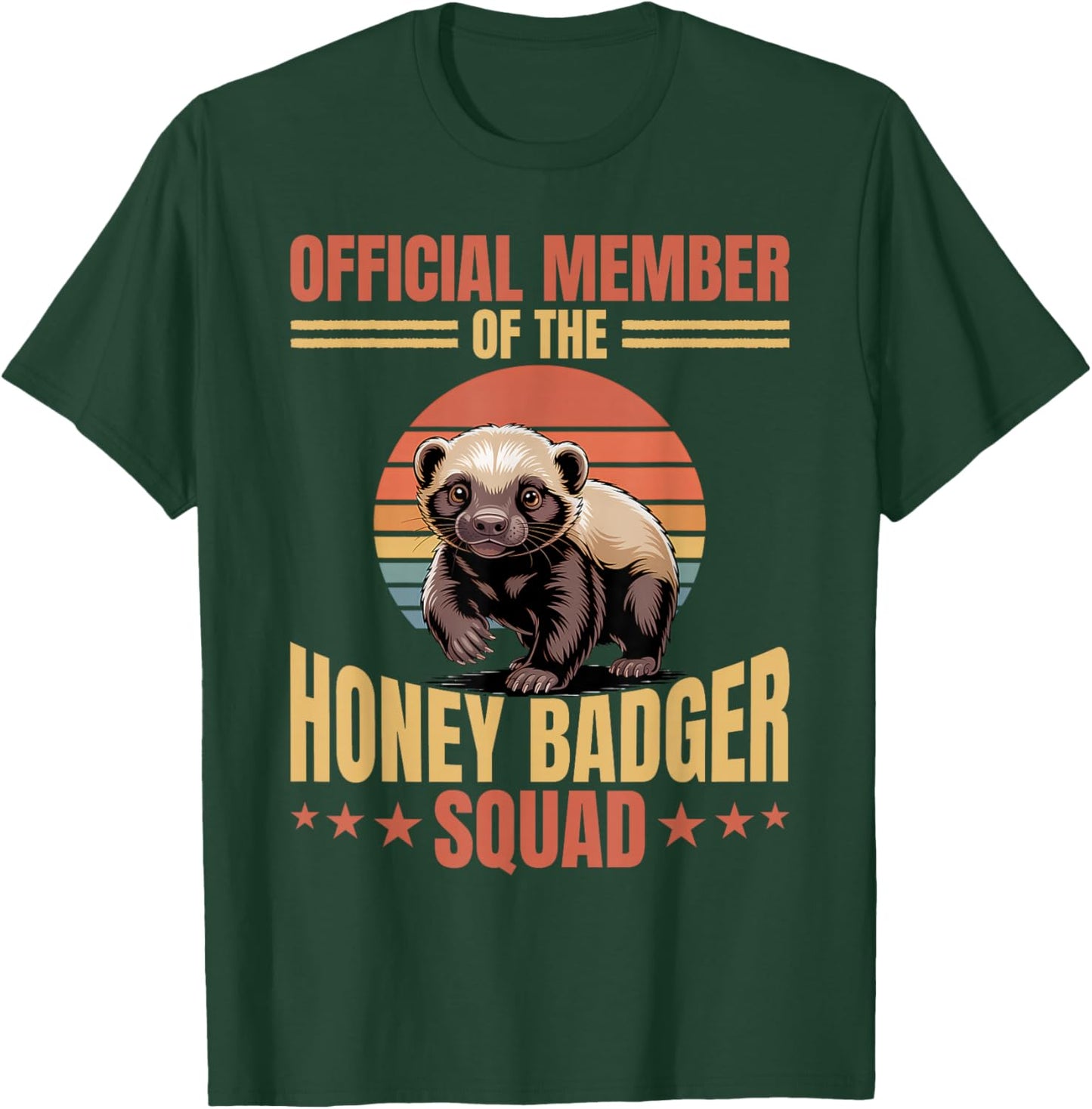 Funny Honey Badger T-Shirt - T-Shirt | Forest
