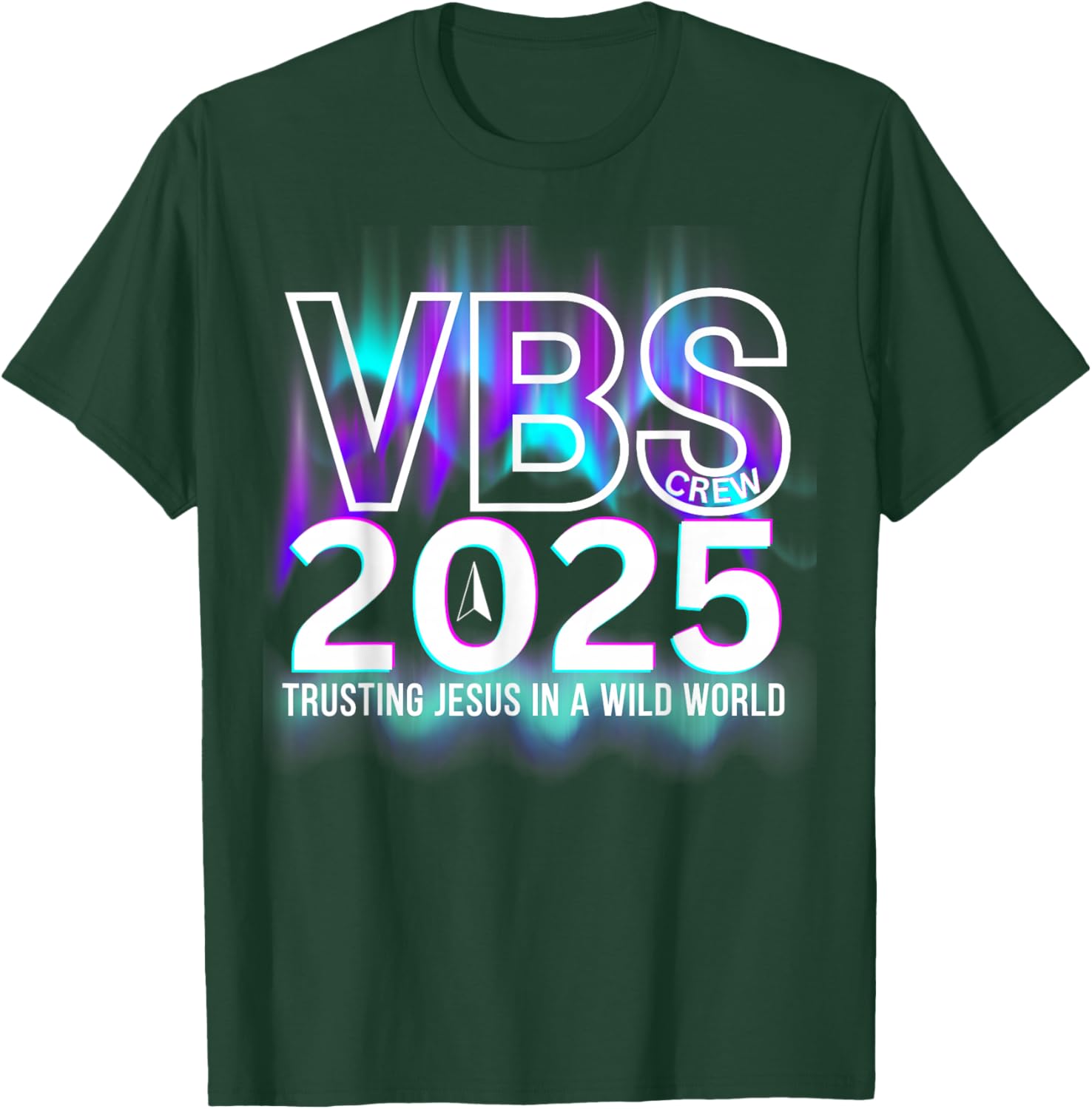 VBS Crew 2025 Northern Lights Team VBS Vacation Bible School T-Shirt - T-Shirt | Forest