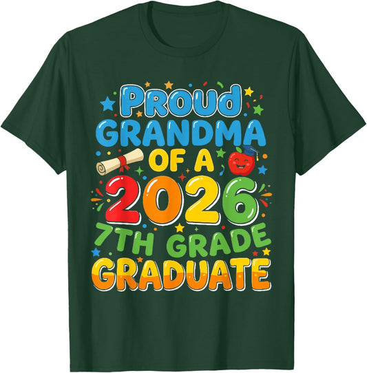 7th Grade Proud Grandma of A 2026 Graduate Shirt, Grandkid T-Shirt - T-Shirt | Forest