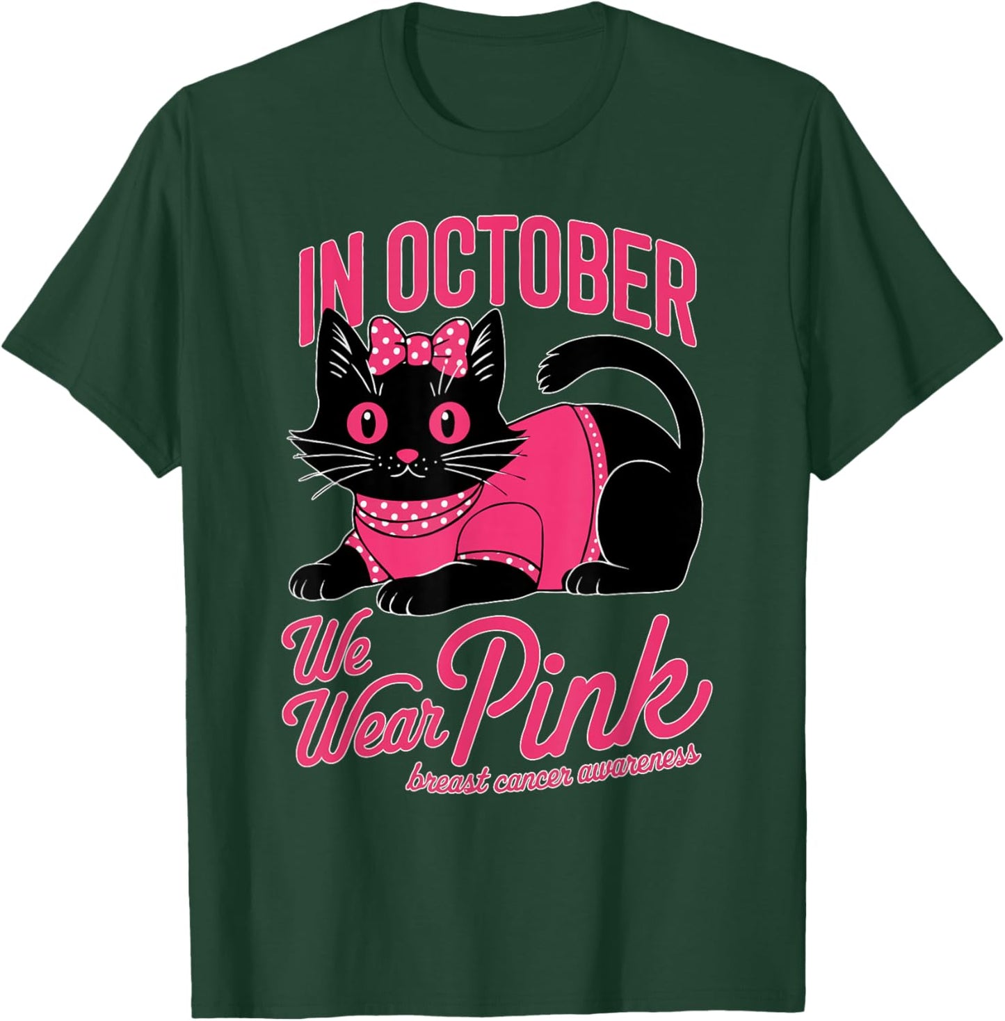 Cute Cat Pink Ribbon In October We Wear Pink Breast Cancer Women Girls Kids T-Shirt - T-Shirt | Forest