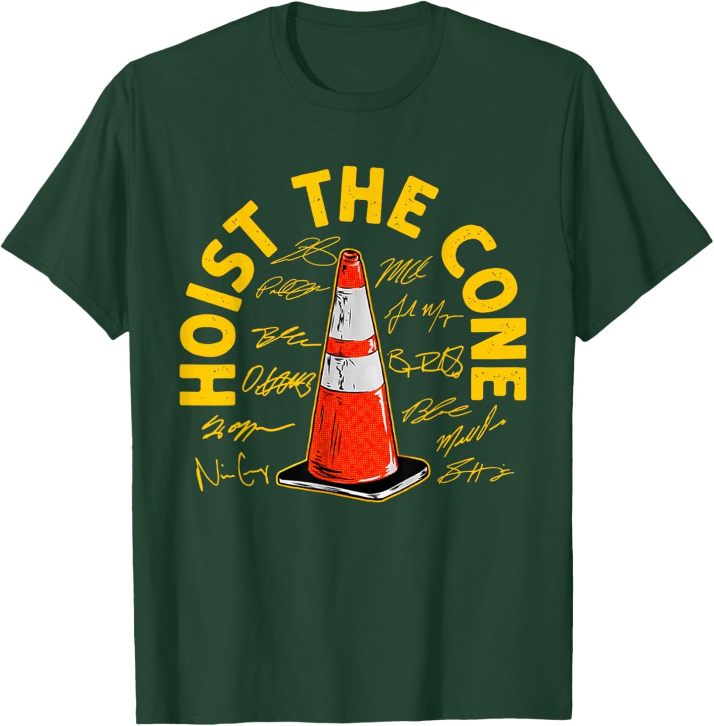 Hoist The Cone Funny Traffic Cone Humor Graphic T-Shirt - T-Shirt | Forest