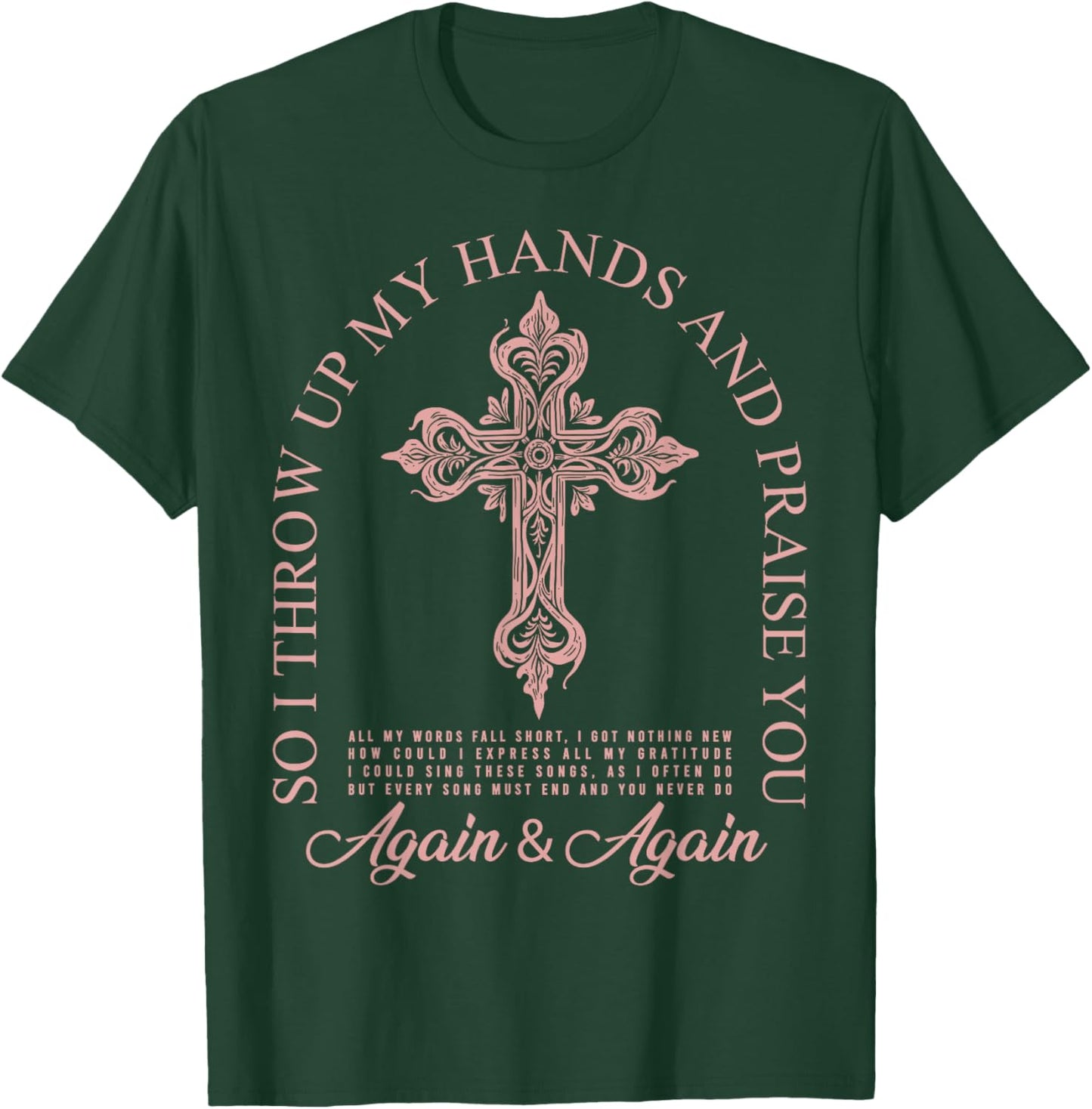 Brandon So I Throw Up My Hands Lake And Praise You T-Shirt - T-Shirt | Forest