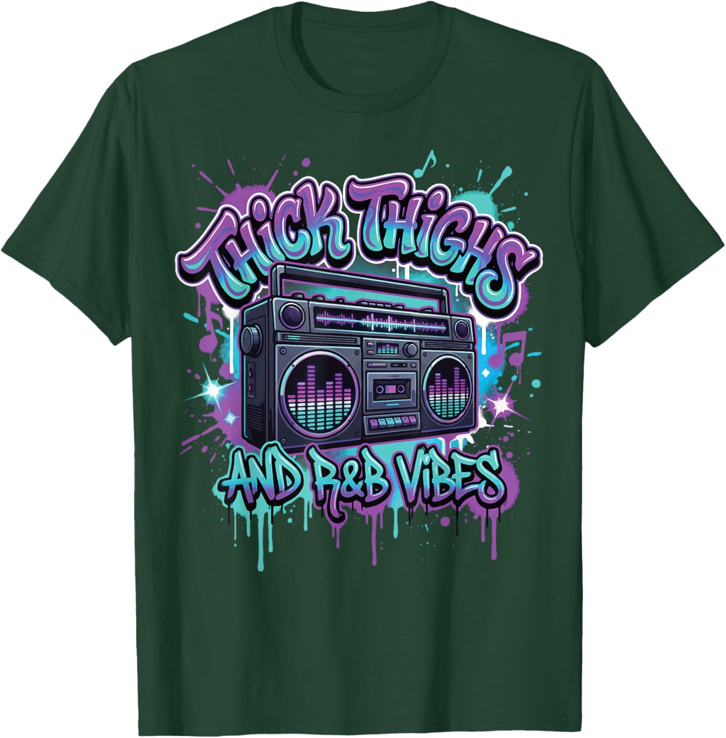 Thick Thighs R&B Vibes T-Shirt - T-Shirt | Forest