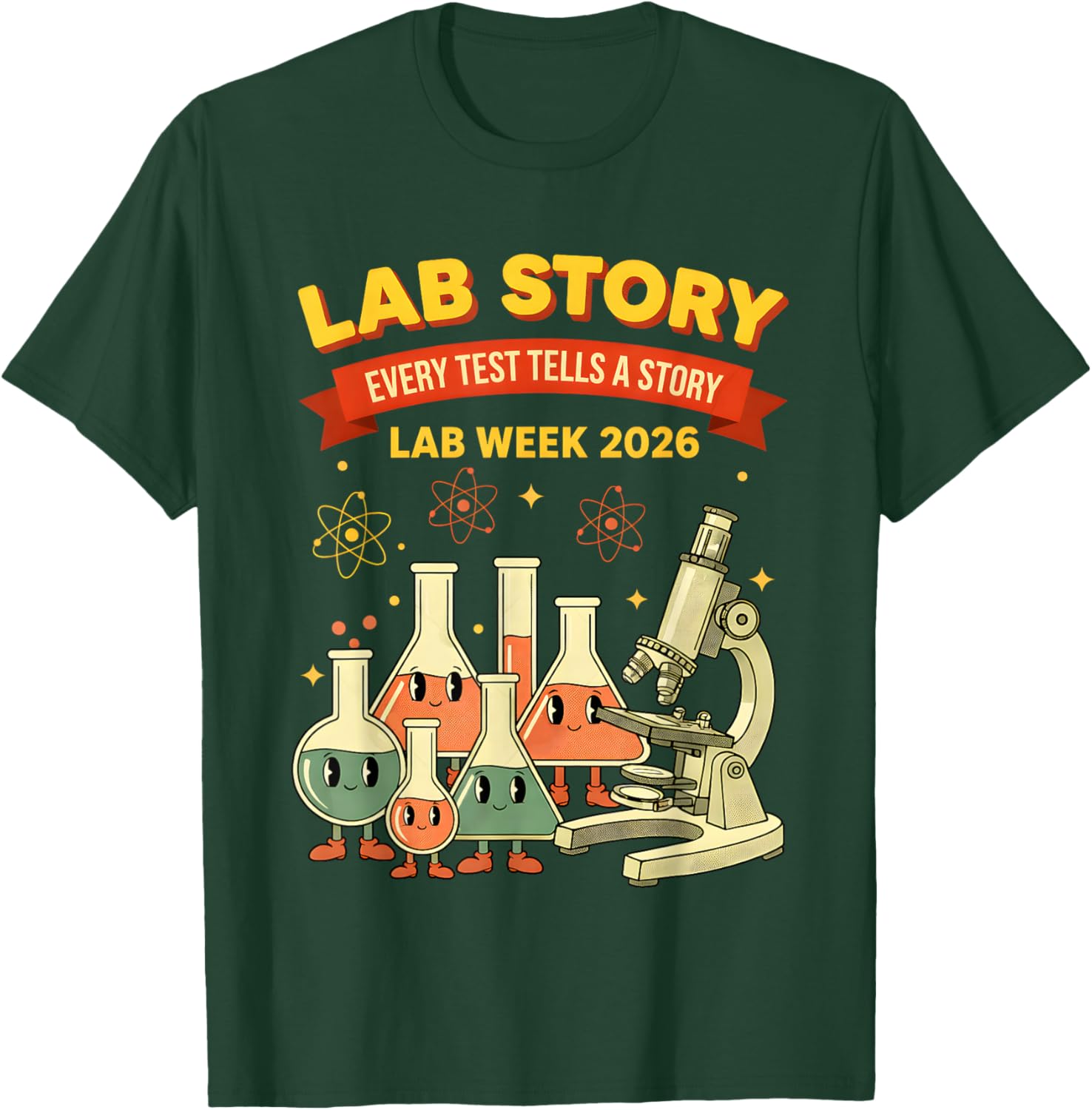 Lab Story Every Test Tells a Story Lab Week 2026 T-Shirt - T-Shirt | Forest