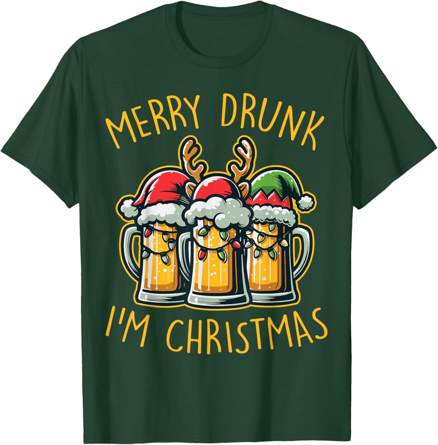 Merry Drunk I'm Christmas Funny Holiday Beer Drinking Humor T-Shirt - T-Shirt | Forest