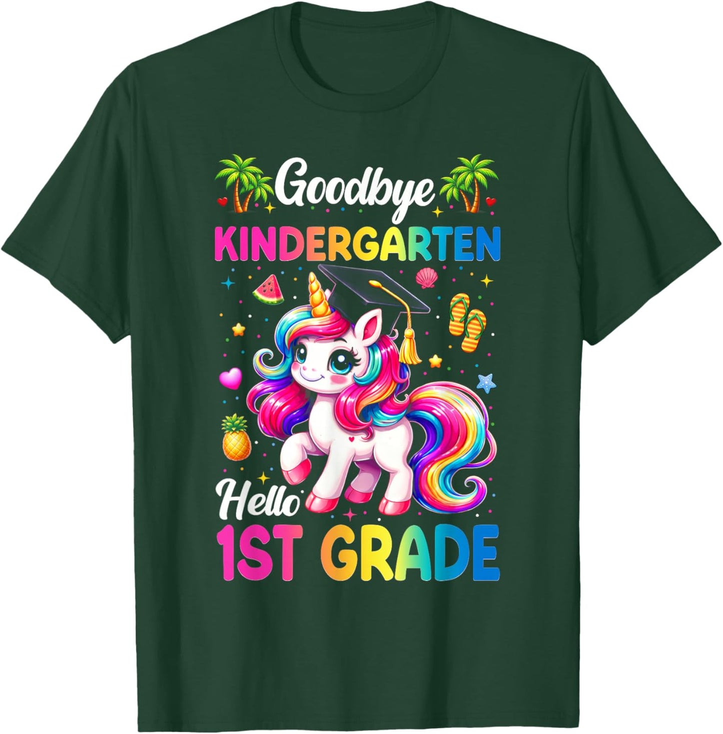 Goodbye Kindergarten Graduation Hello 1st Grade Girls Kids T-Shirt - T-Shirt | Forest