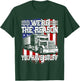 Truck Drivers: We're the Reason You Have Stuff Tracker T-Shirt - T-Shirt | Forest