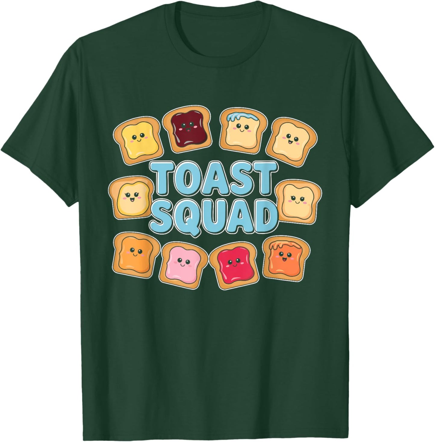 Toast Squad Pastry Baking T-Shirt - T-Shirt | Forest