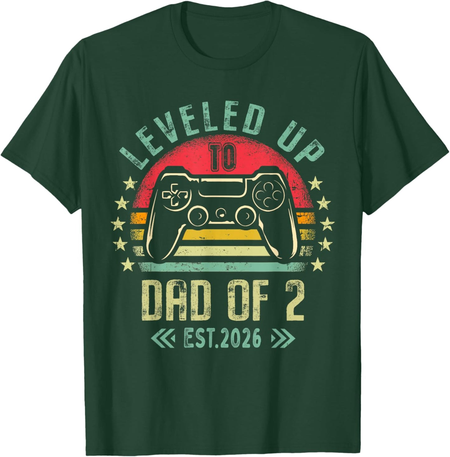 I Leveled Up to Dad of 2 2026 Promoted to Dad of Two Kids T-Shirt - T-Shirt | Forest