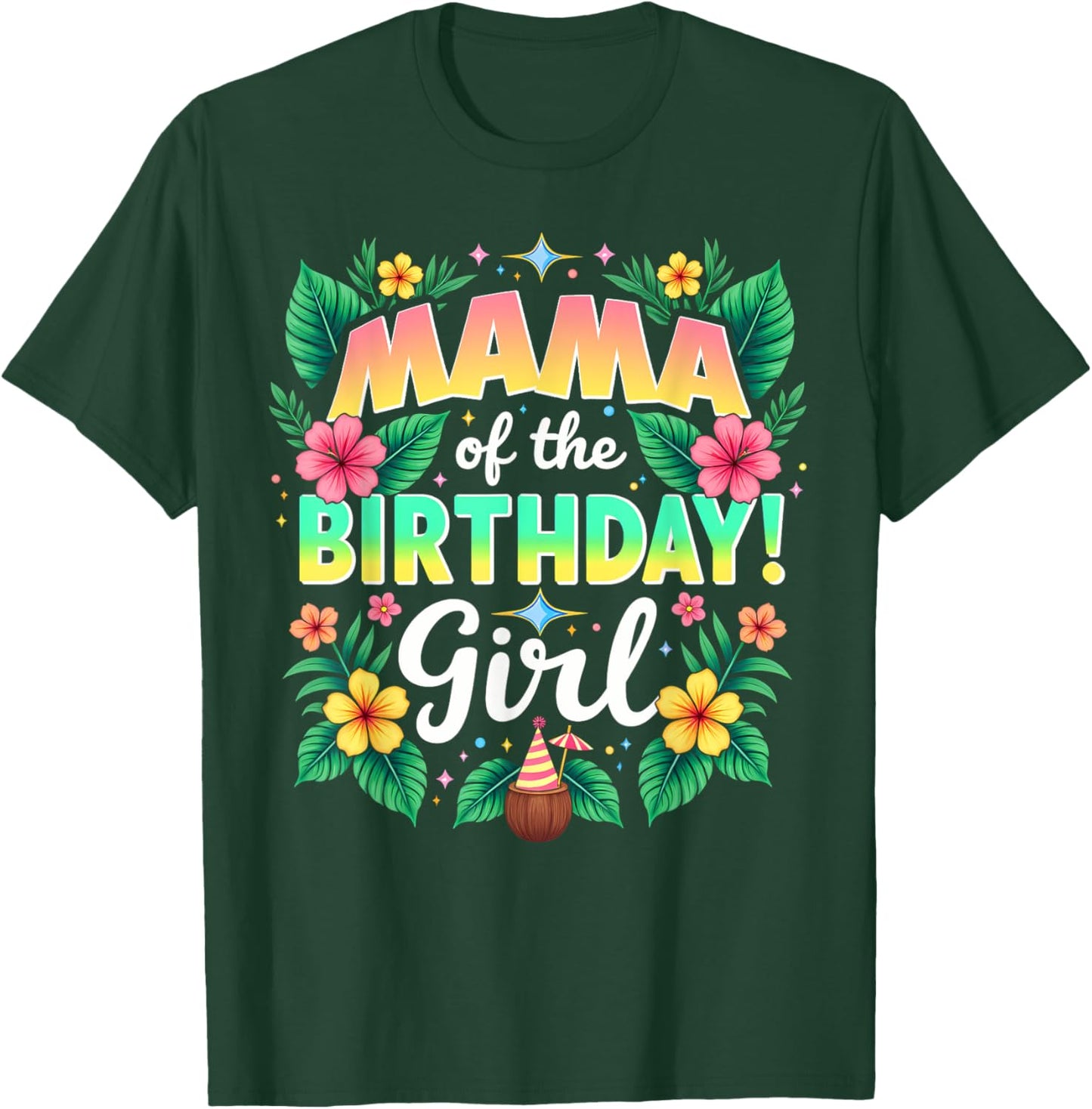 Aloha Hawaii Mother Mama Of The Birthday Girl T-Shirt - T-Shirt | Forest
