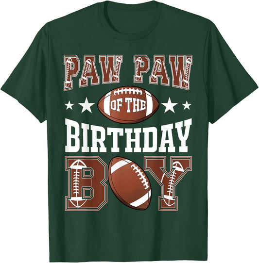 Paw Paw Of The Birthday Boy Football Game Day T-Shirt - T-Shirt | Forest