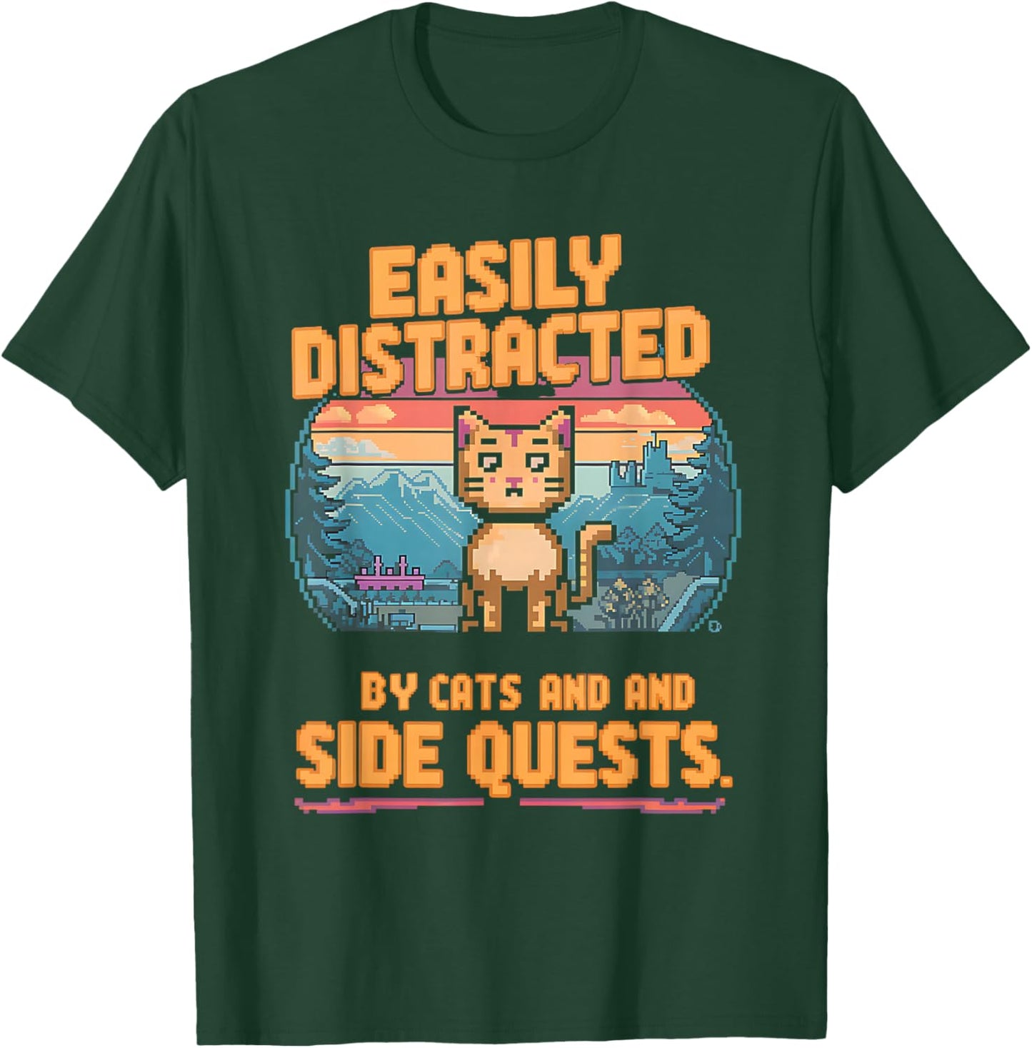 Easily Distracted by Cats Side Quests Gamer Men Women Kids T-Shirt - T-Shirt | Forest