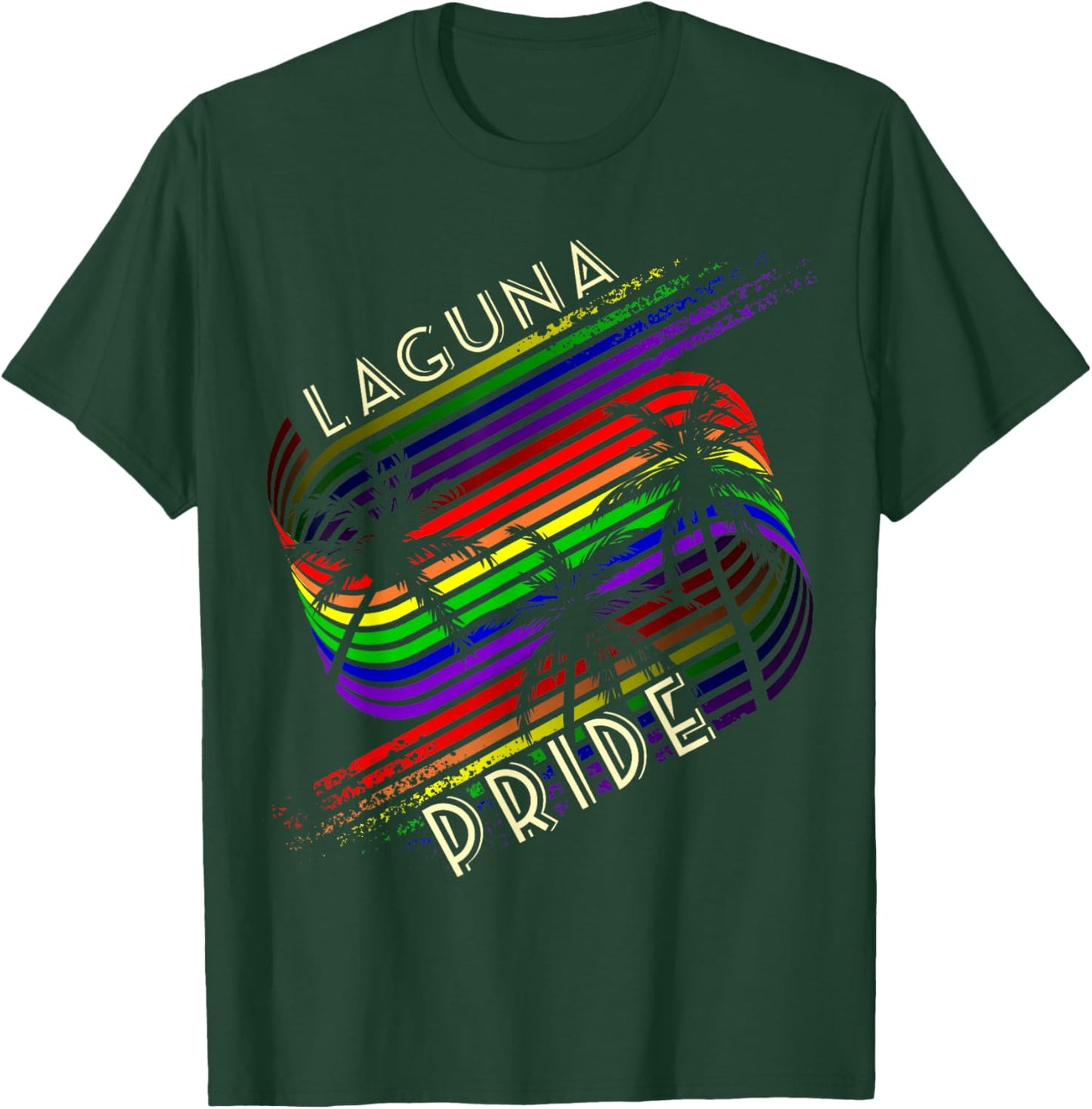 Laguna Pride Gay Pride LGBTQ Rainbow Palm Trees T-Shirt - T-Shirt | Forest