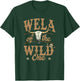 Wela of The Wild One Cowboy Western Rodeo Party Matching T-Shirt - T-Shirt | Forest