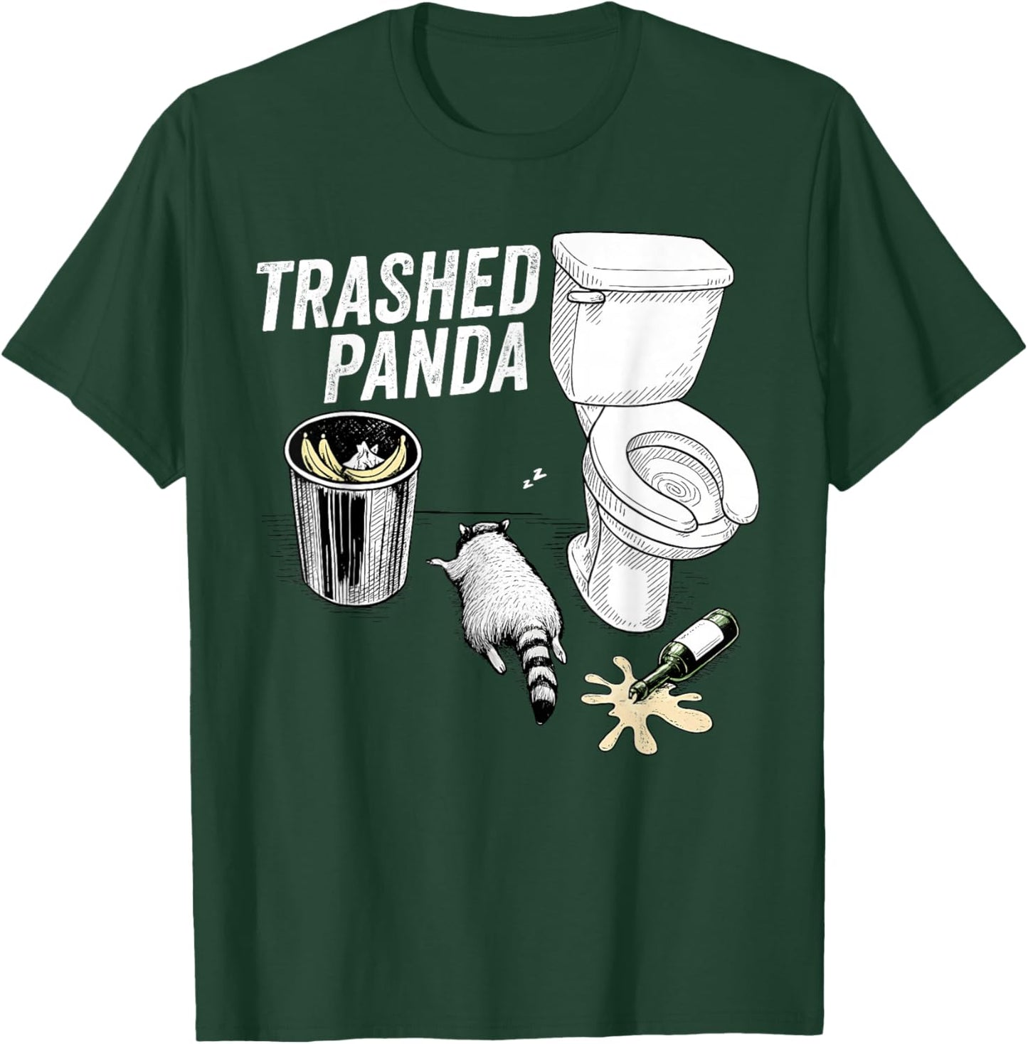 Funny Trashed Panda Racoon Gets Drunk T-Shirt - T-Shirt | Forest