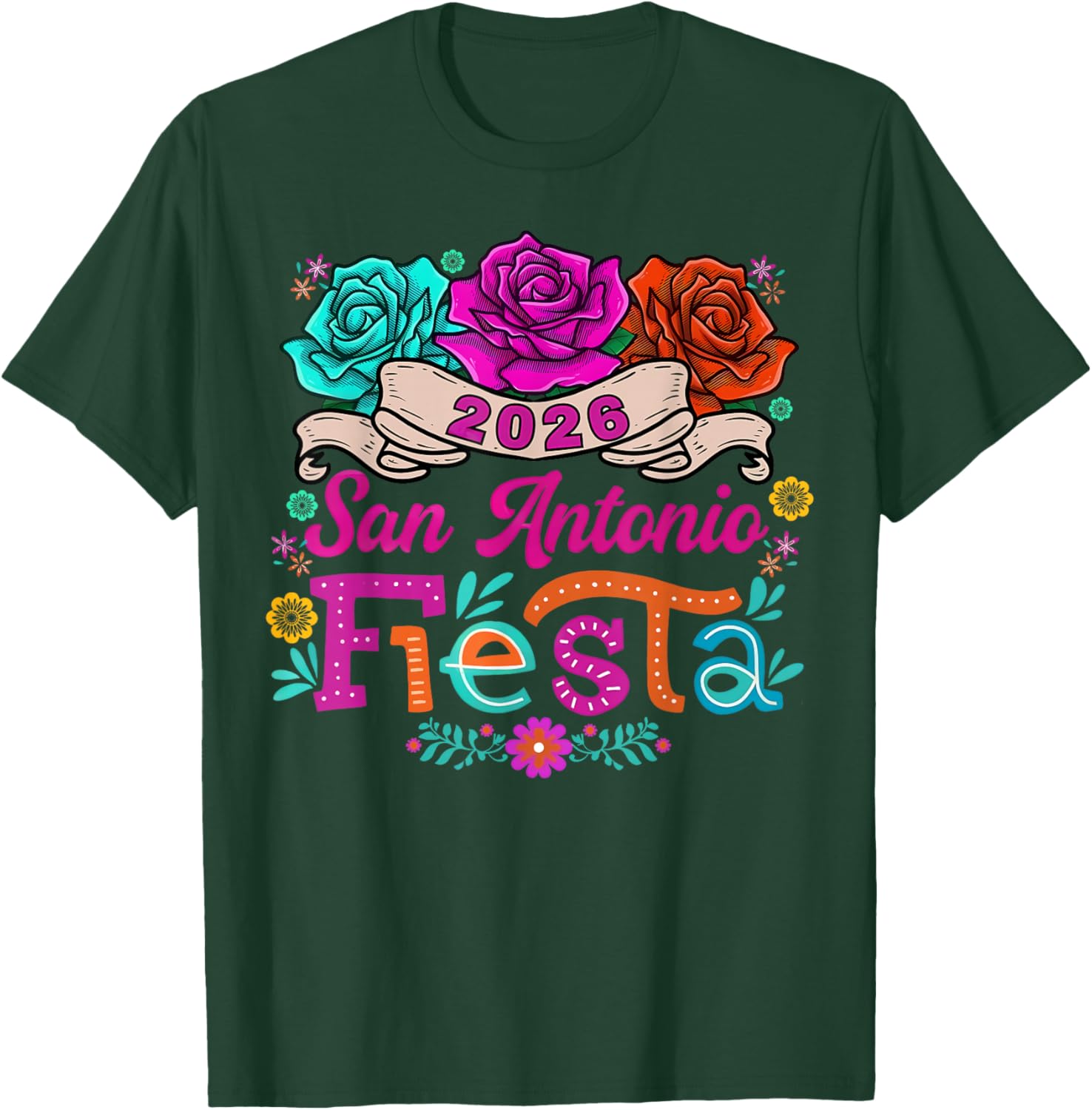San Antonio Viva Fiesta 2026 Cinco De Mayo Mexico Culture T-Shirt - T-Shirt | Forest