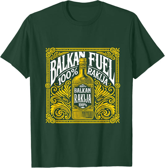 Balkan Fuel 100% Rakija Vintage Bottle Design T-Shirt - T-Shirt | Forest