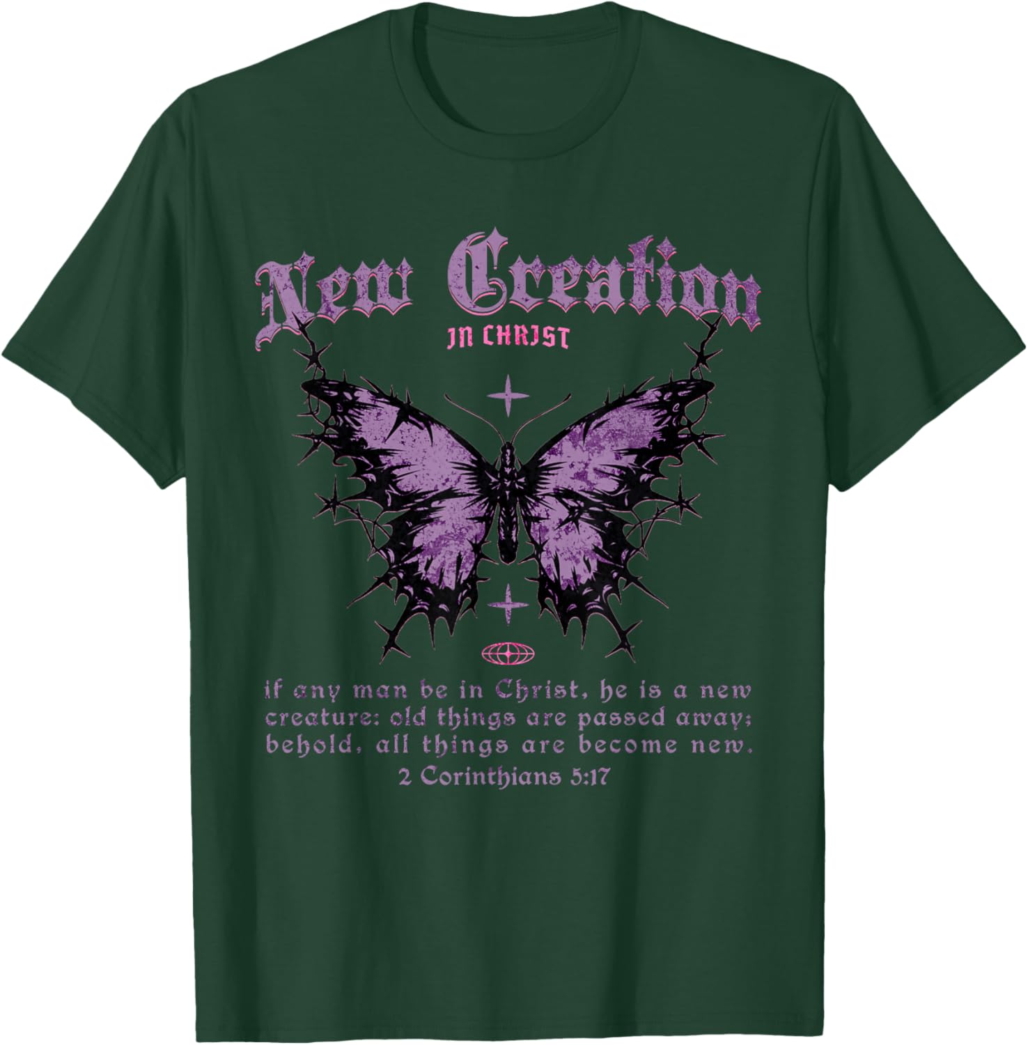 Christian New Creation in Jesus Scripture Verse Y2K Faith T-Shirt - T-Shirt | Forest