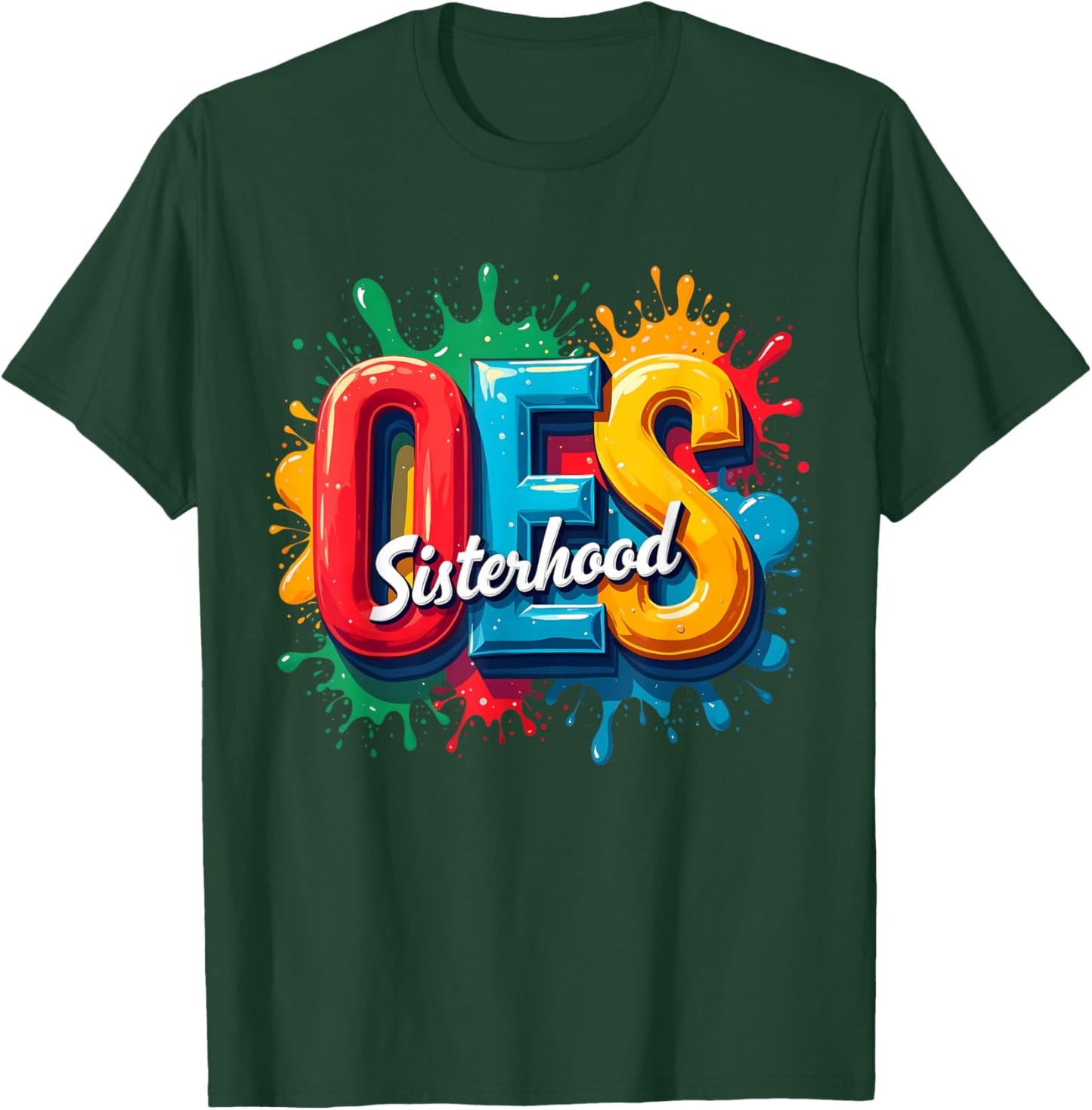 OES Sisterhood Watercolor Splat Order of The Eastern Star T-Shirt - T-Shirt | Forest