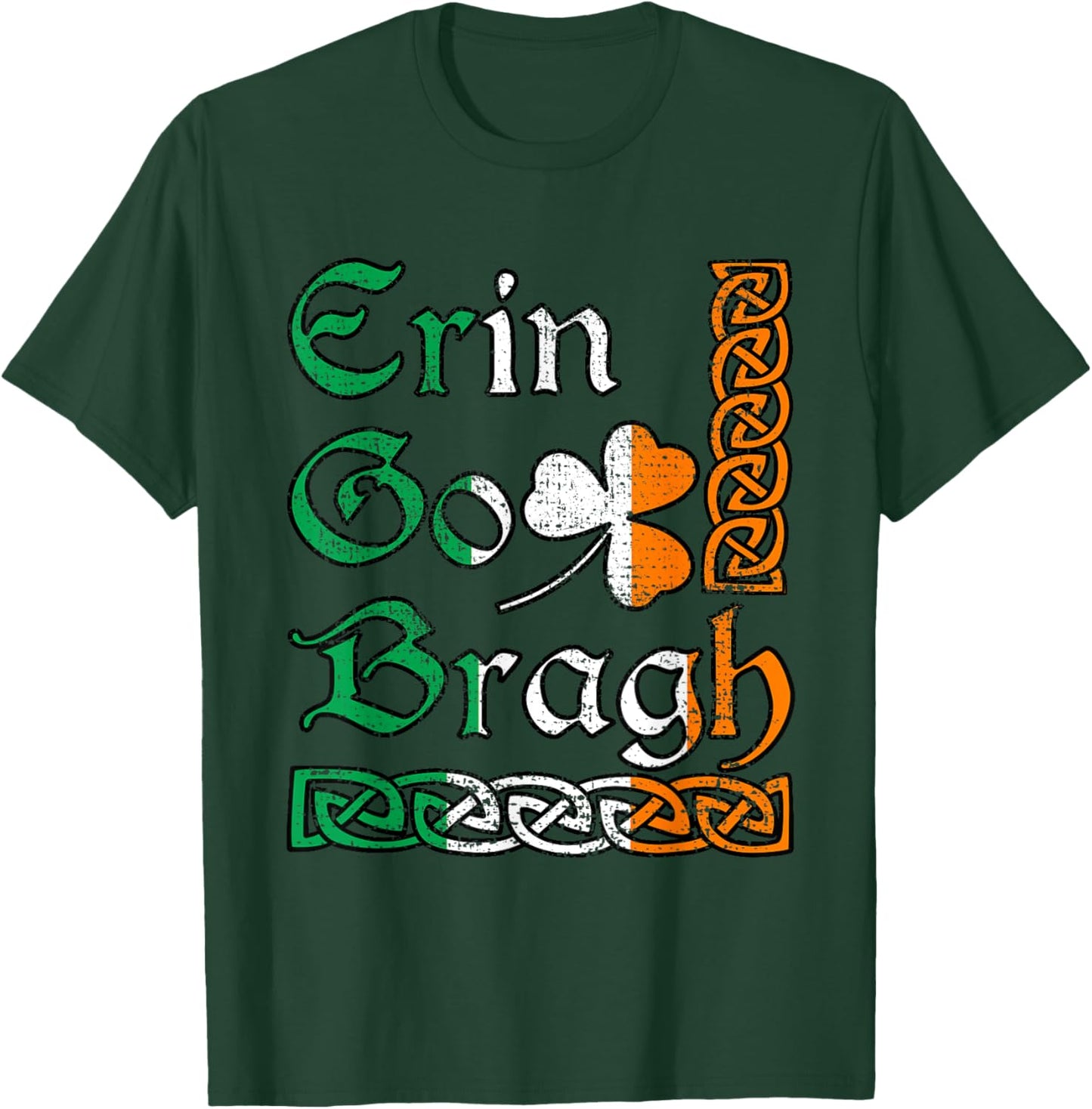 Erin Go Bragh Irish Pride Celtic Shamrock Design T-Shirt - T-Shirt | Forest