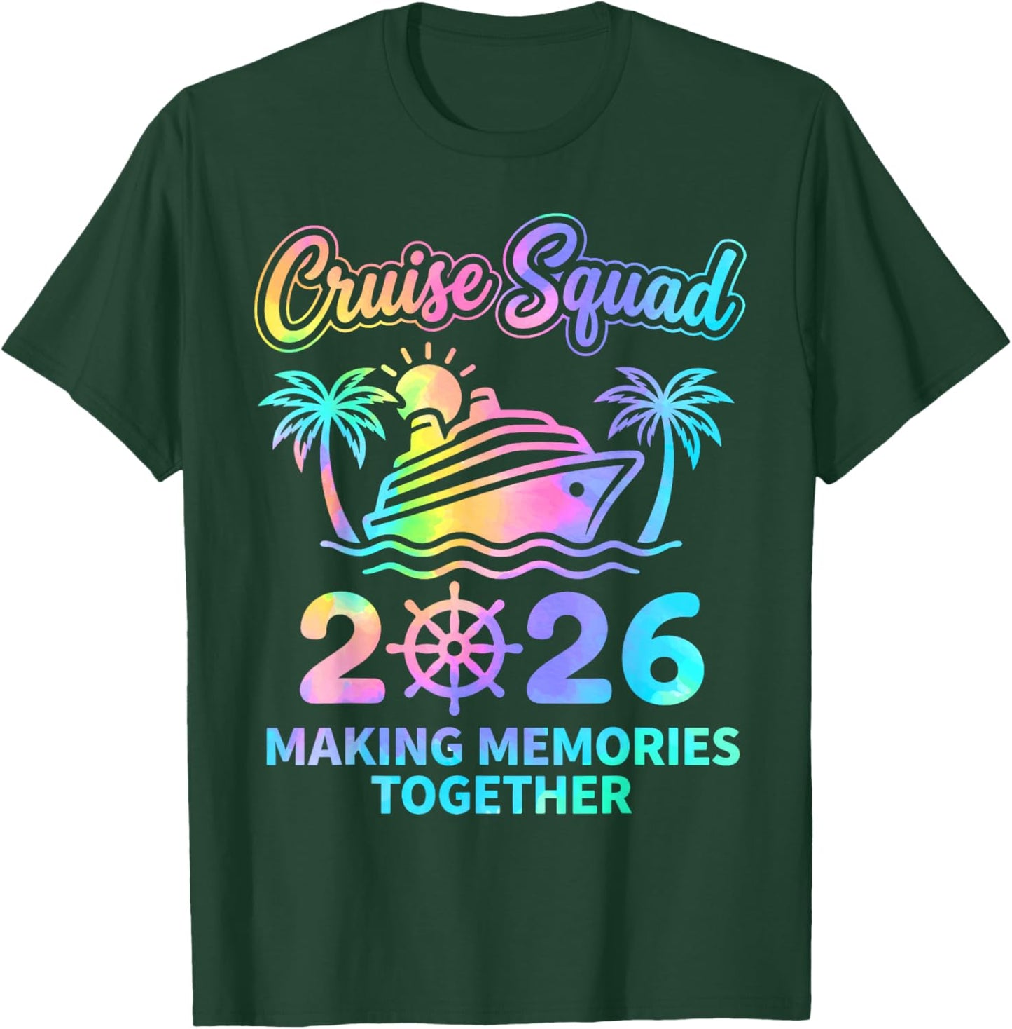 Family Cruise Shirts 2026 Matching Squad Summer Vacation T-Shirt - T-Shirt | Forest