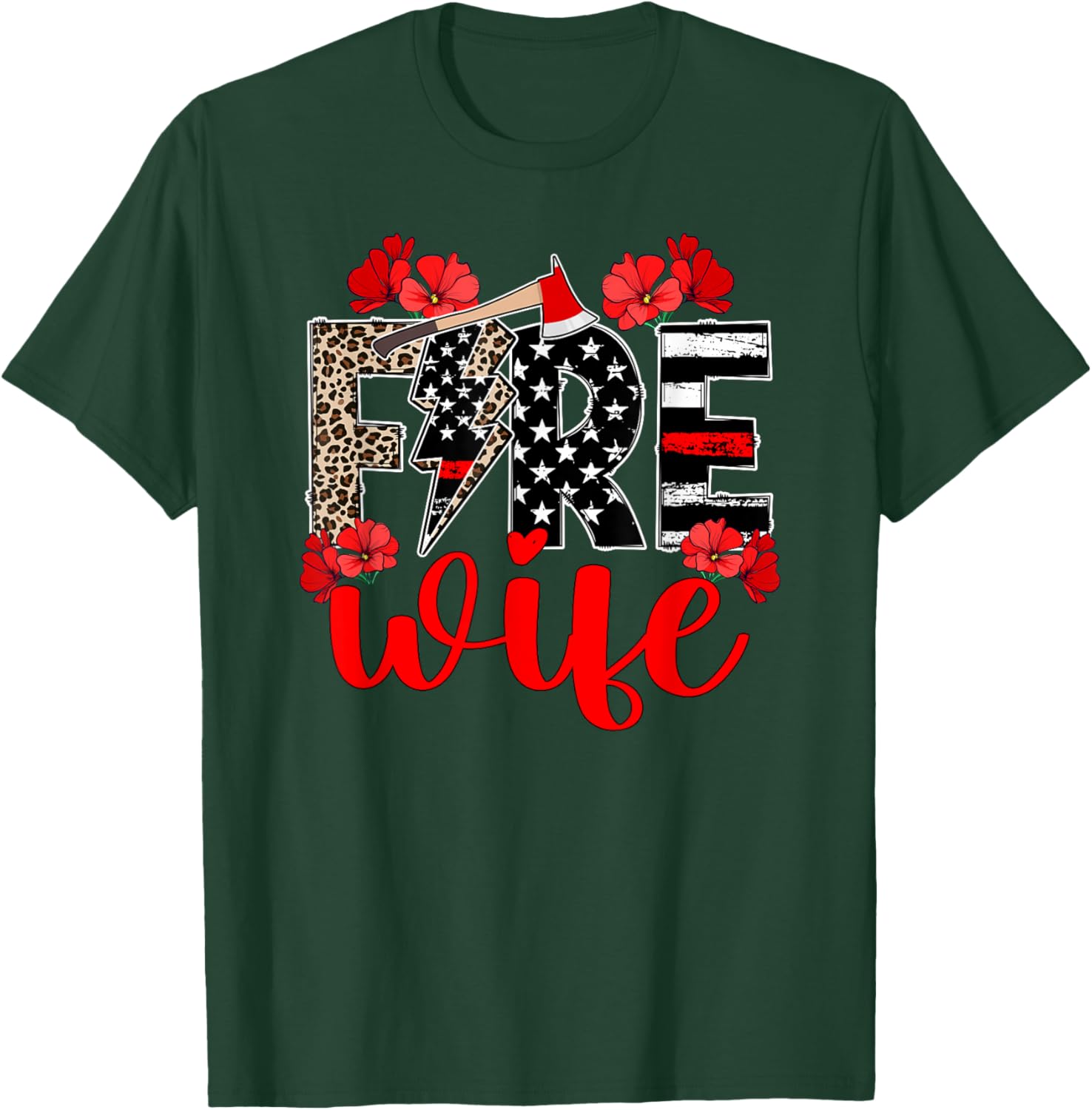 Fire Wife of A Firefighter Wife Leopard Fireman Wife T-Shirt - T-Shirt | Forest