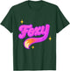 Foxy Retro Style Design with Pink Neon Letters & Cute Tail T-Shirt - T-Shirt | Forest