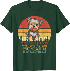Vintage I'll Be Watching You Yorkshire Terrier Dog Owner Women T-Shirt - T-Shirt | Forest