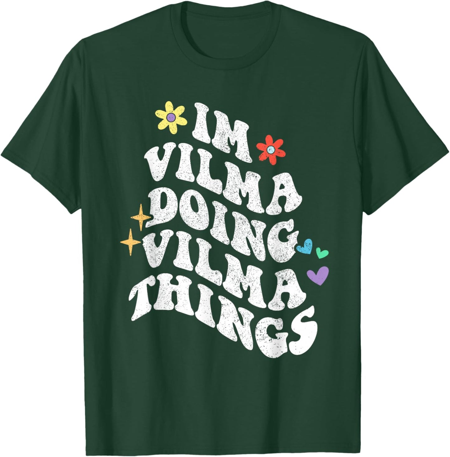 Retro Groovy Im Vilma Doing Vilma Things Funny Mother's Day T-Shirt - T-Shirt | Forest