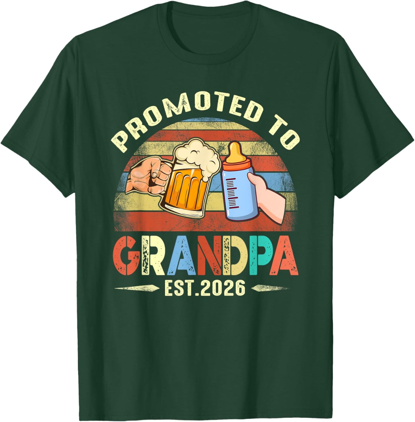First time Grandpa New Dad Promoted to Grandpa 2026 T-Shirt - T-Shirt | Forest