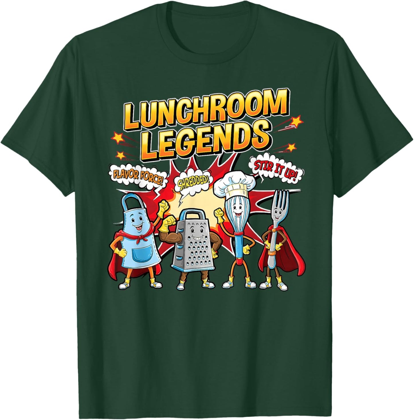 Lunchroom Legends School Lunch Hero Week Cafeteria Staff T-Shirt - T-Shirt | Forest