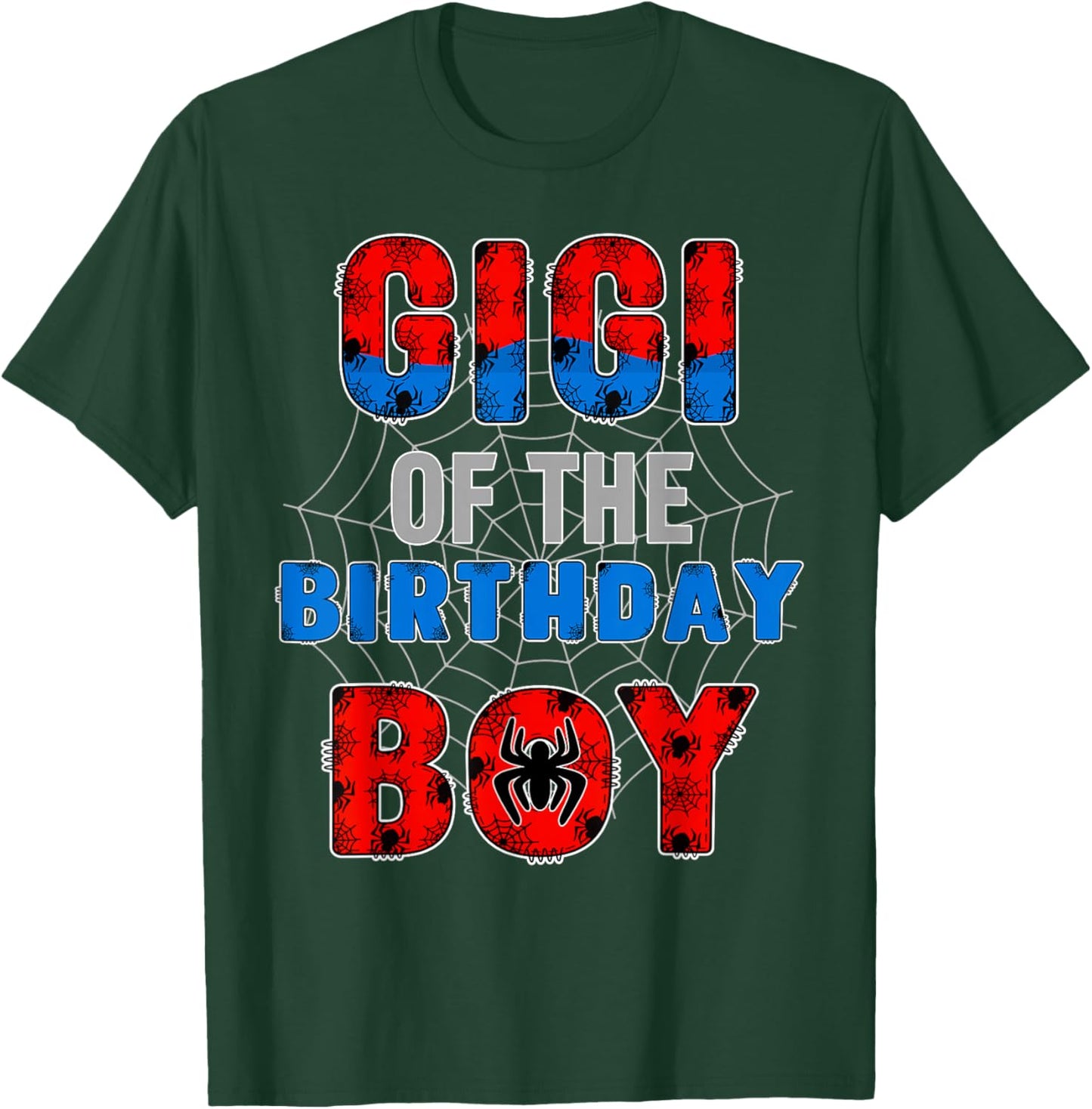 Gigi of the Birthday Boy Family Matching Spider Web Funny T-Shirt - T-Shirt | Forest