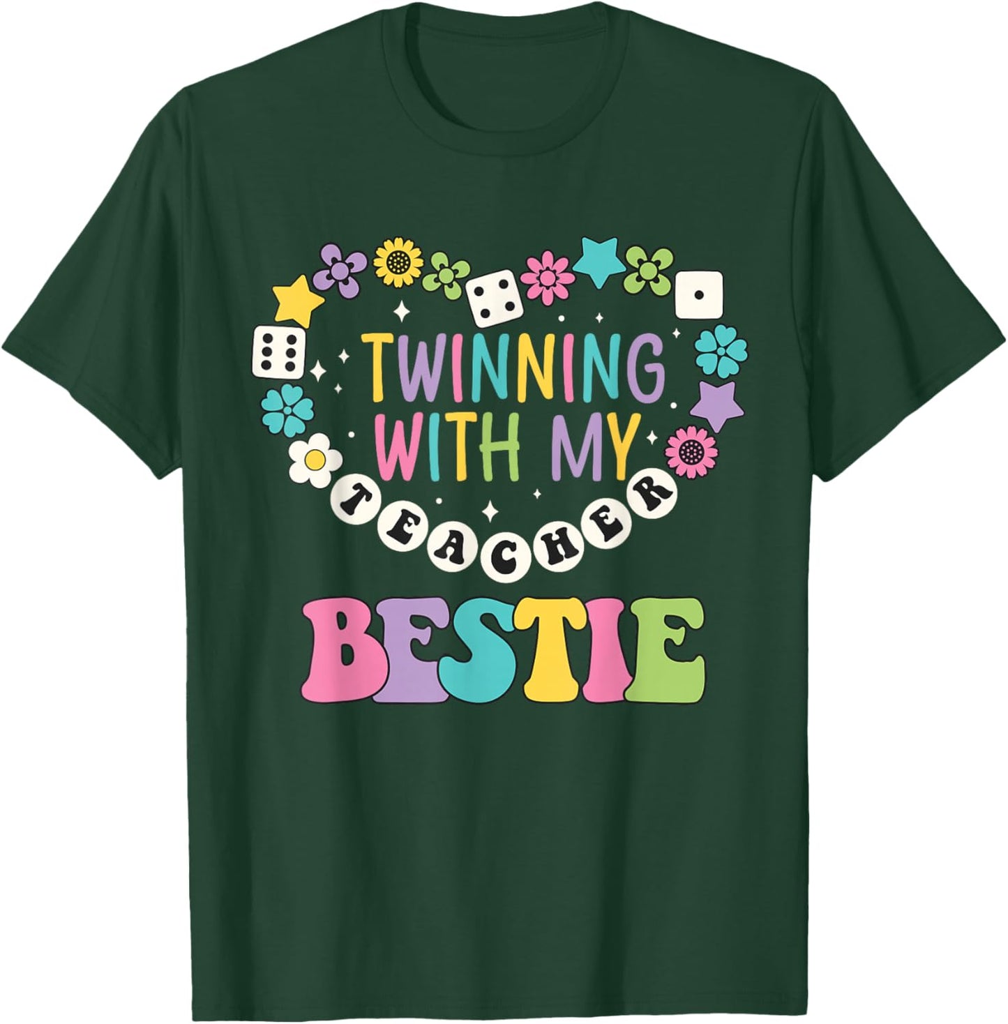 Twin Day Friends Teacher Twinning with My Bestie Matching T-Shirt - T-Shirt | Forest