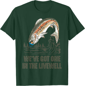 We’ve Got One in the Livewell Fishing-Themed Pregnancy T-Shirt - T-Shirt | Forest