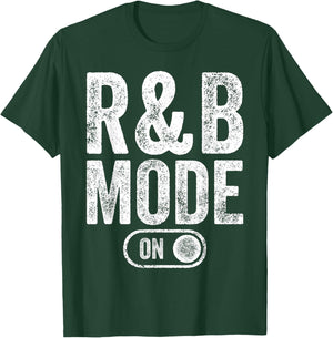 R&B Mode On Funny Soul Singer Gift Karaoke Music Lover T-Shirt - T-Shirt | Forest