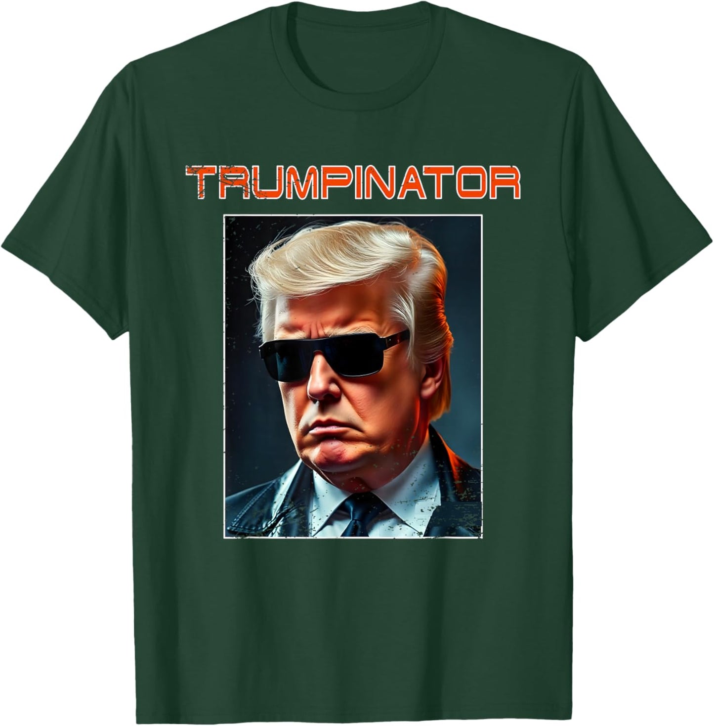Trump Great Trumpinator President Again Graphic Art Design T-Shirt - T-Shirt | Forest