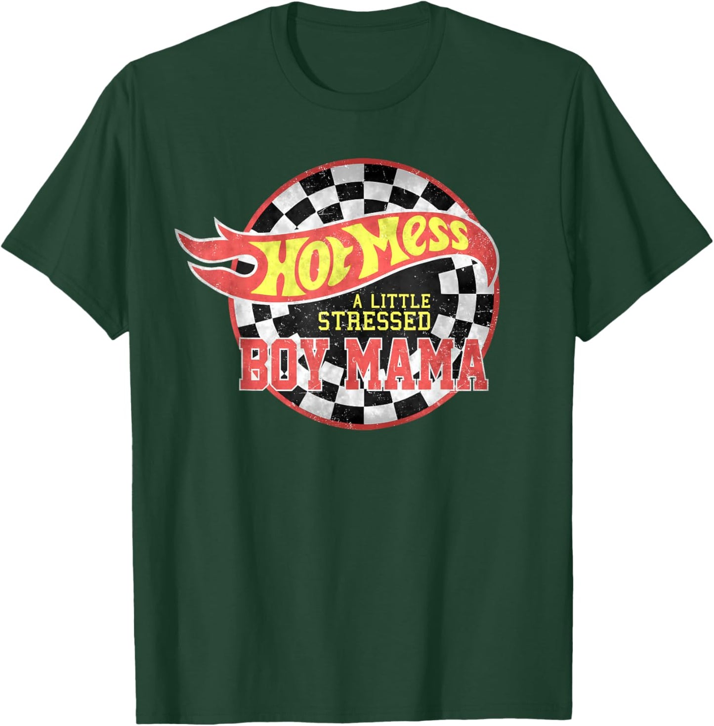 Hot Mess Never Stressed Boy Mama Mommy Happy Mother's Day T-Shirt - T-Shirt | Forest