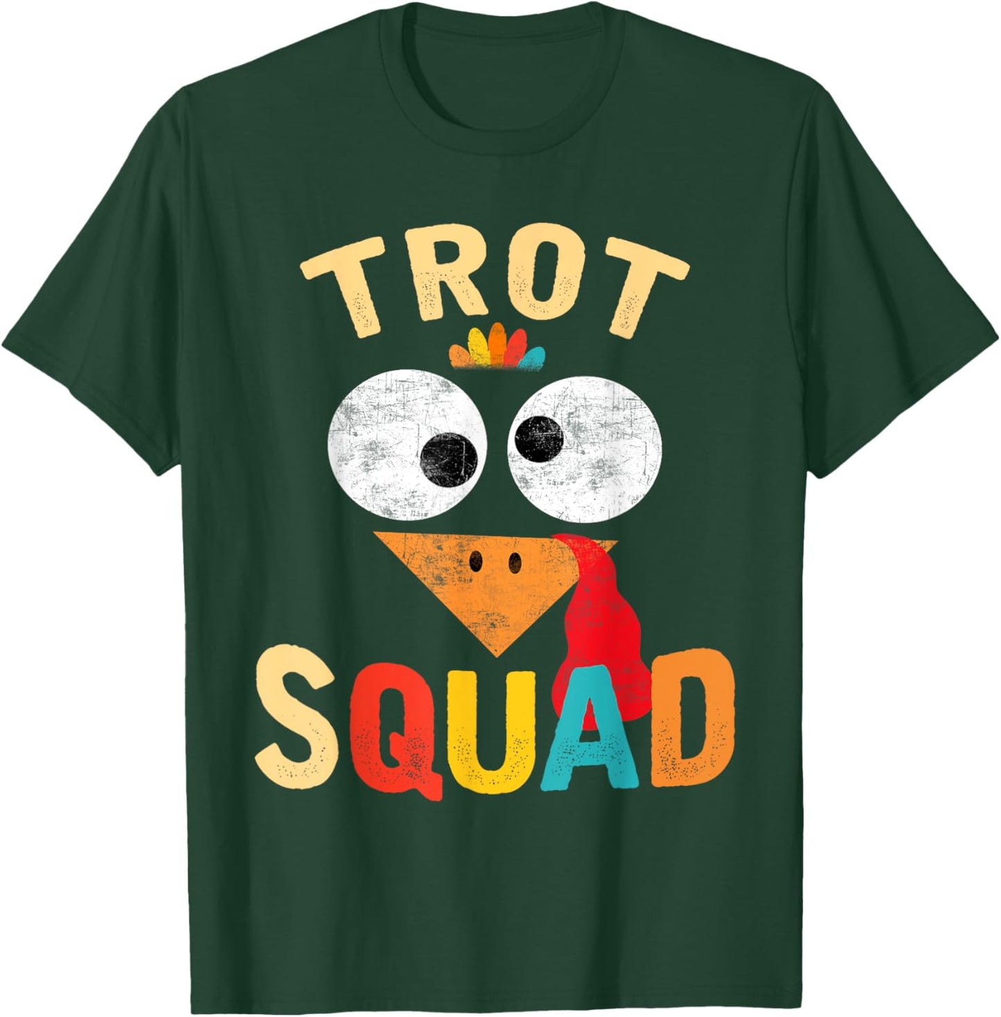 Thanksgiving Turkey Trot Squad 2025 Trot Race Women Men Kids T-Shirt - T-Shirt | Forest