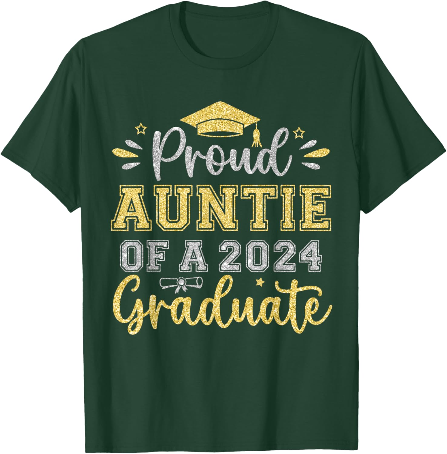 Proud Auntie of a 2024 Graduate Senior Graduation Women T-Shirt - T-Shirt | Forest