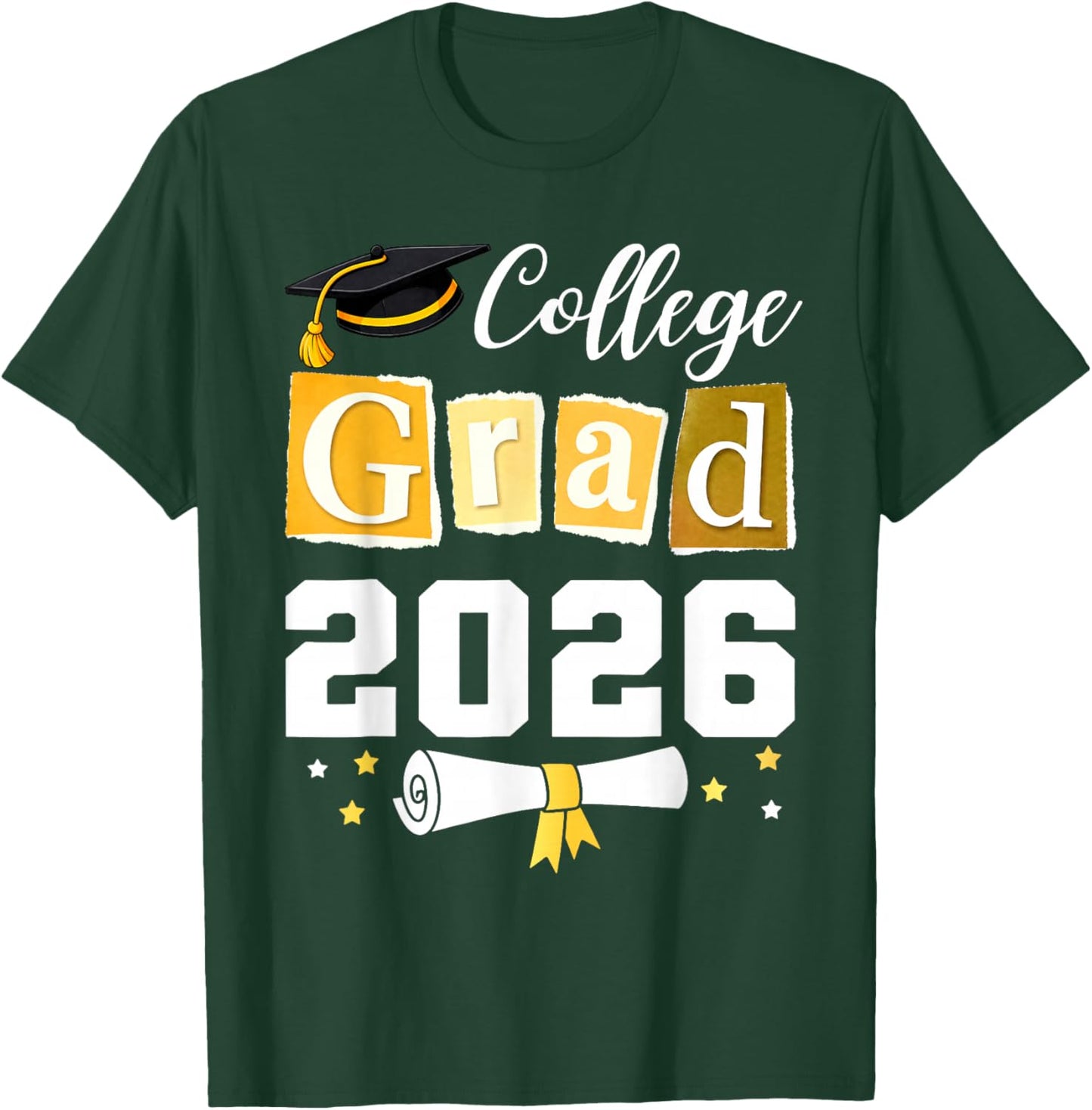 College Class of 2026 Graduate Student School Graduation T-Shirt - T-Shirt | Forest