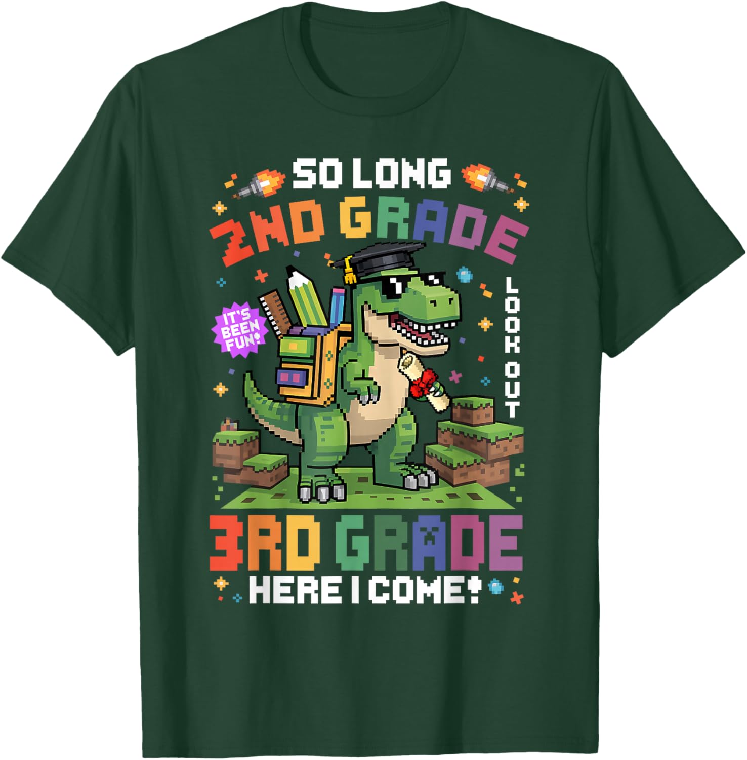 So Long 2nd Grade Look Out 3rd Grade Here I Come Last Day T-Shirt - T-Shirt | Forest