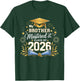 My Brother Mastered It Class of 2026 Masters Graduation T-Shirt - T-Shirt | Forest