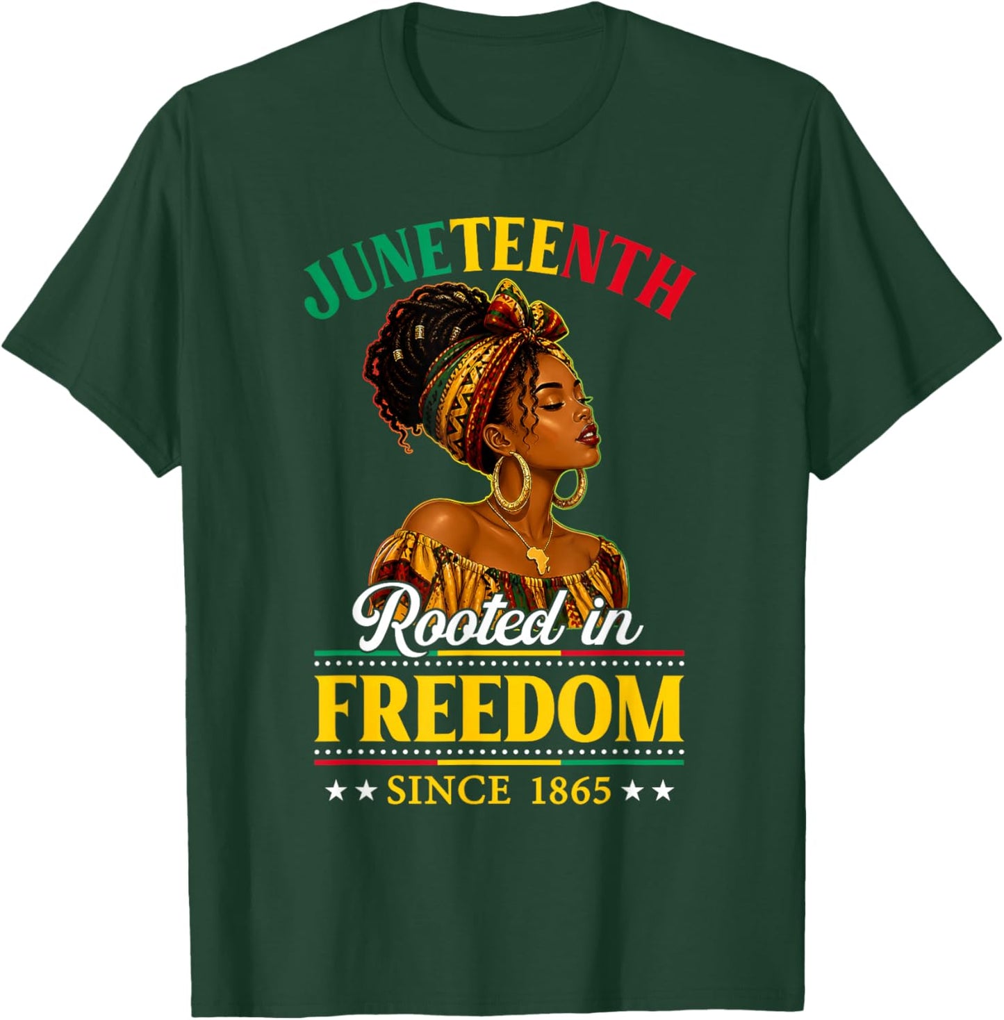 Juneteenth Black Women Rooted in Freedom 1865 Black History T-Shirt - T-Shirt | Forest