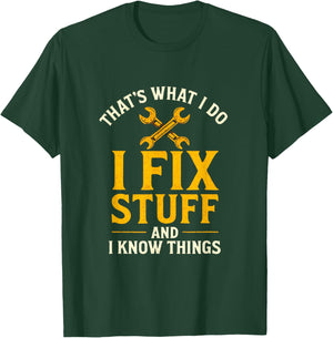I FIX - Funny Mechanic Engineer Dad T-Shirt - T-Shirt | Forest