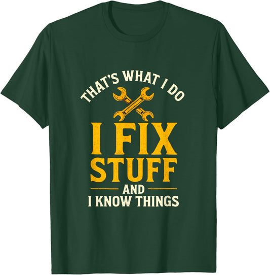 I FIX - Funny Mechanic Engineer Dad T-Shirt - T-Shirt | Forest